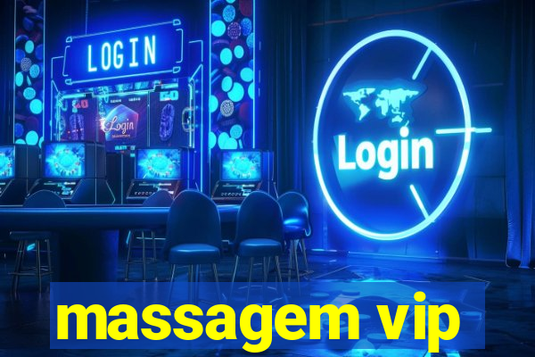 massagem vip